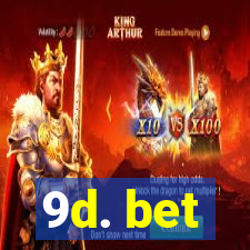 9d. bet